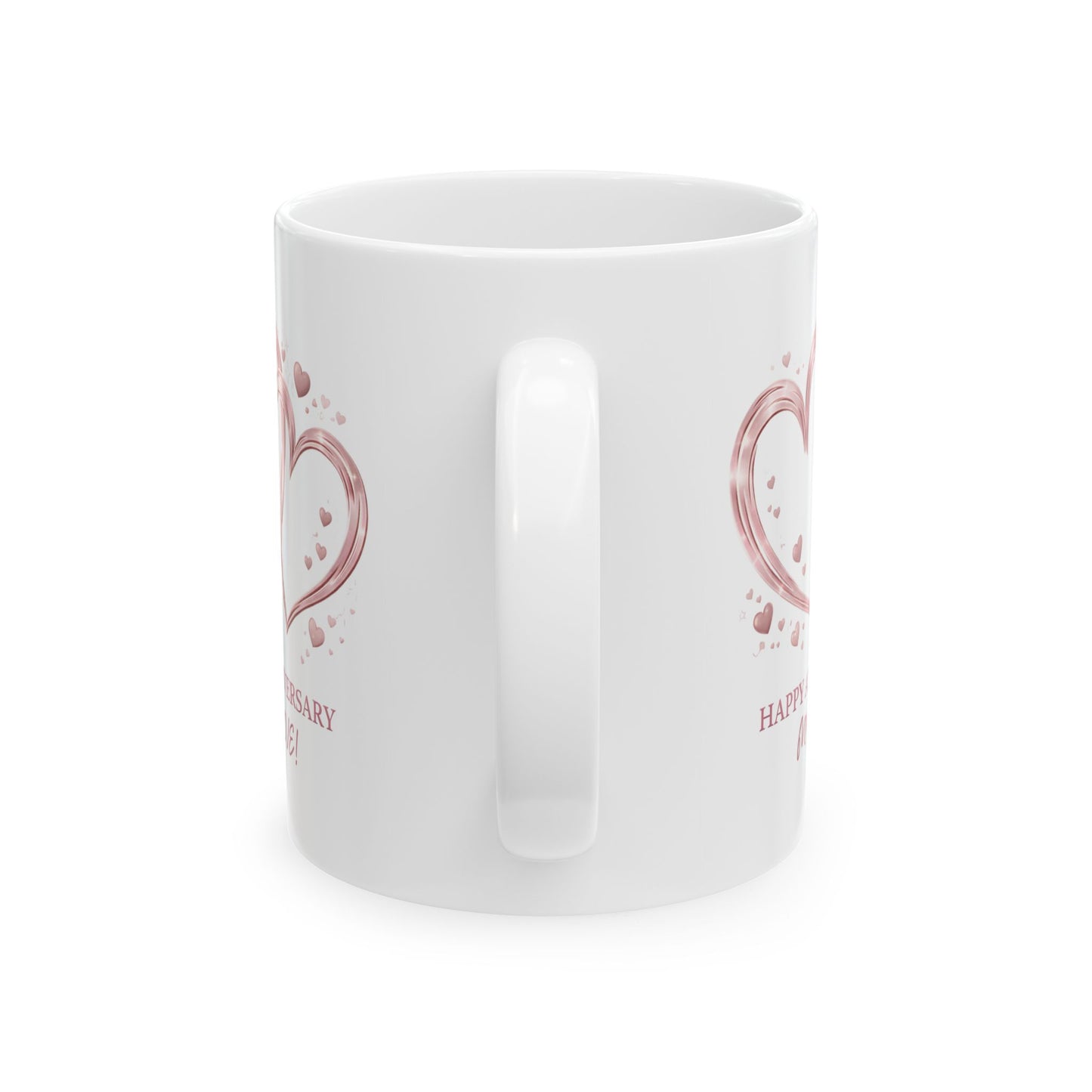 Anniversary Mug - Happy Anniversary My Love!