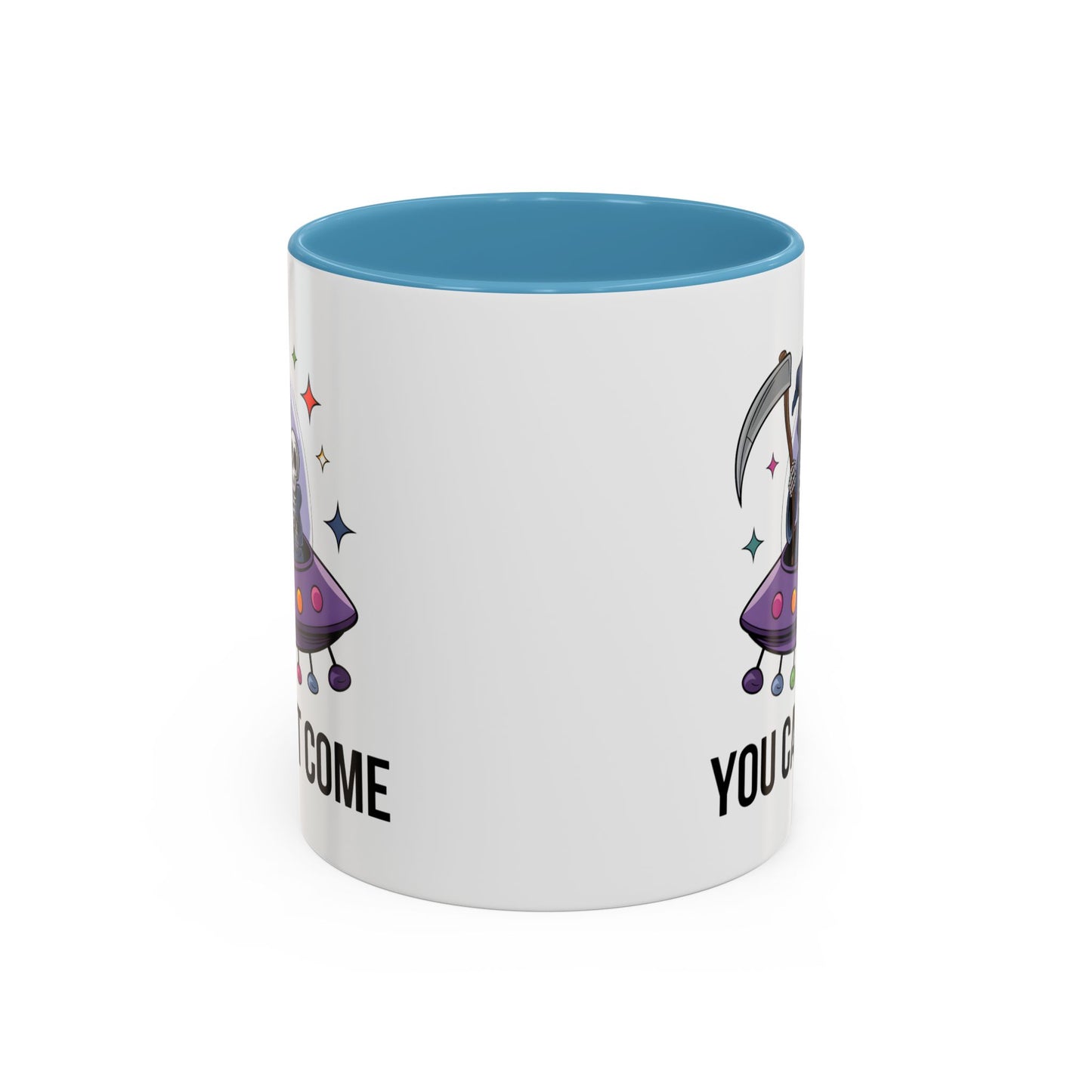 Alien Mug - You Can't Come
