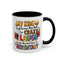 Humor Mug - My Kids Laugh