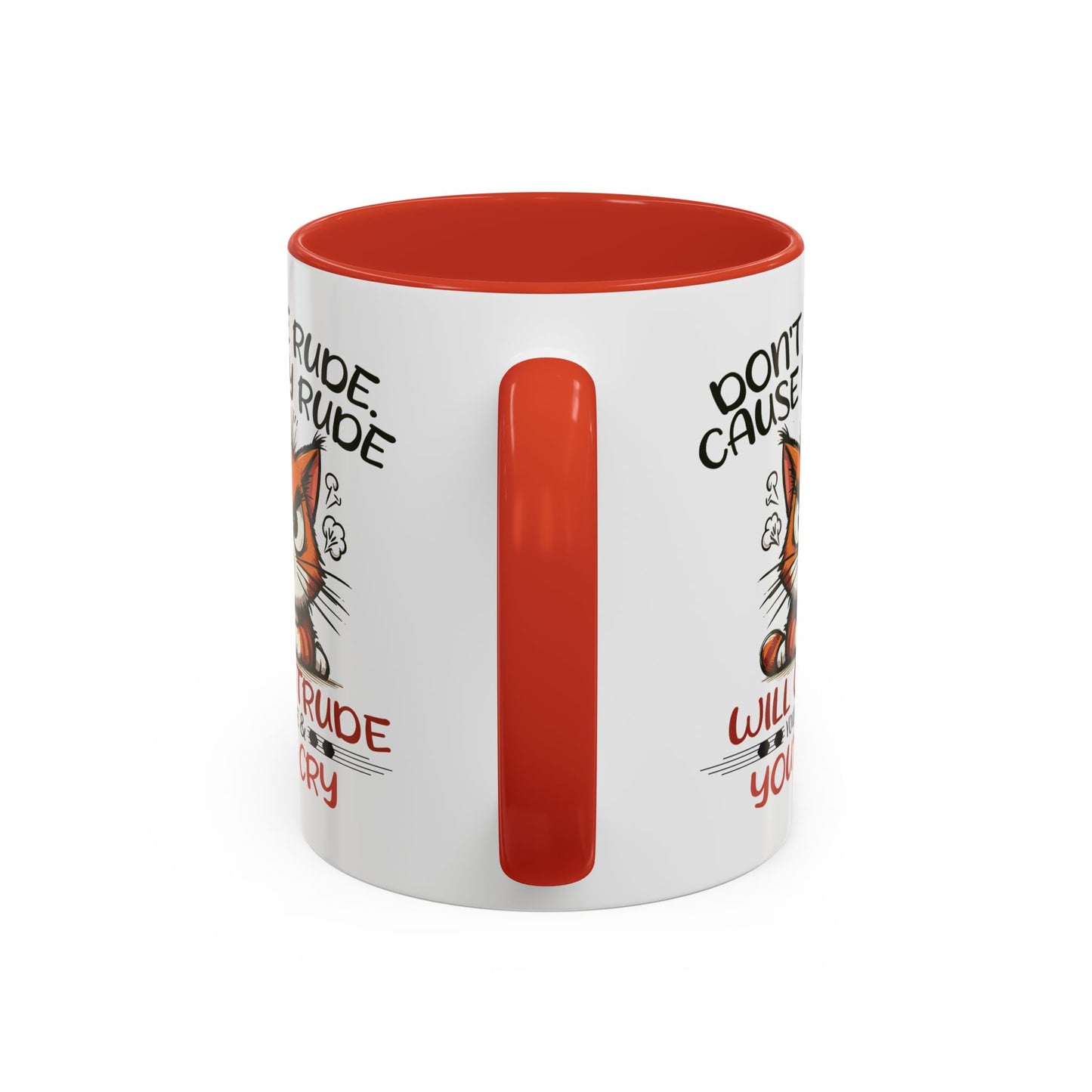 Humor Mug - Don't Be Rude