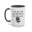 Humor Mug - I Like How When You Read