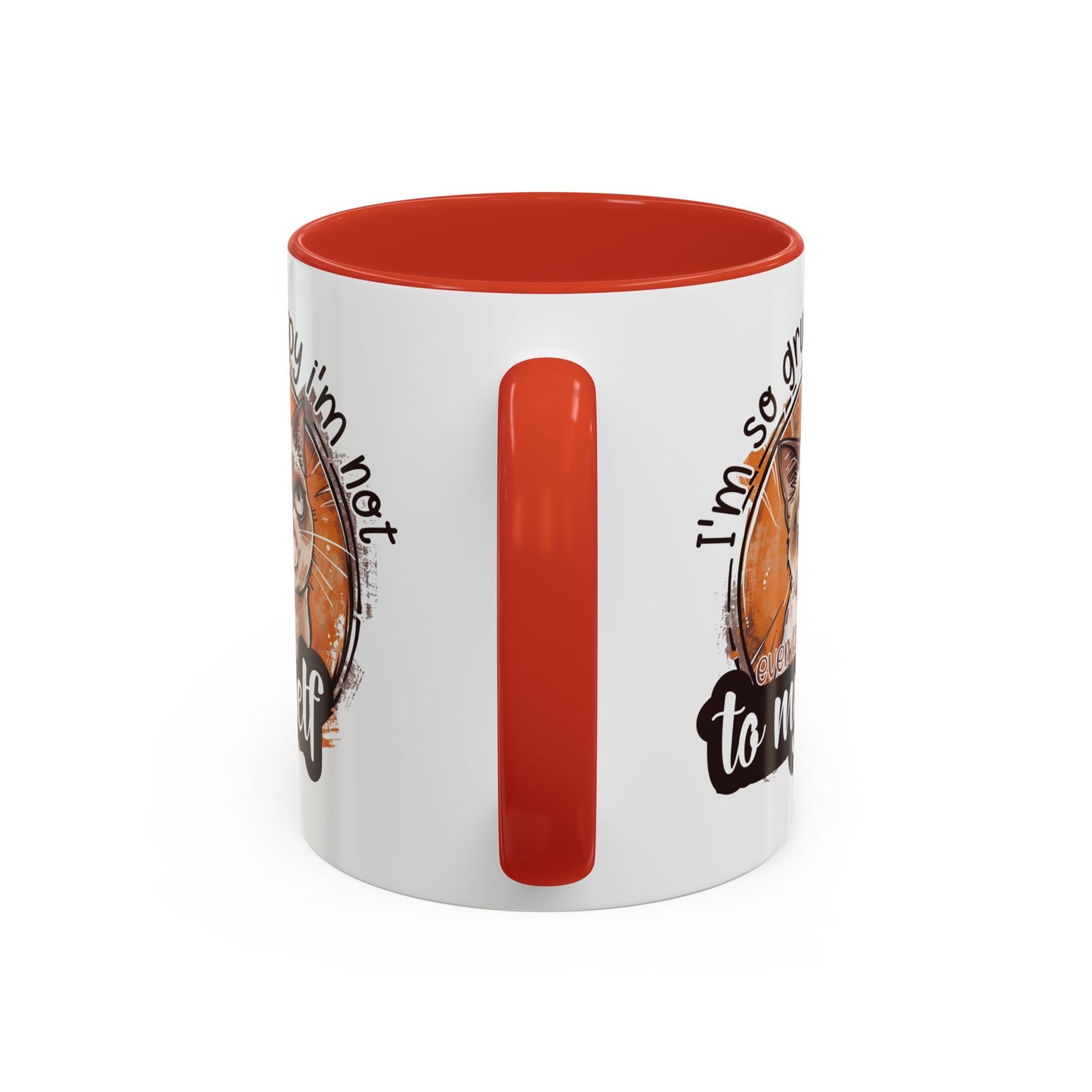 Humor Mug - I'm So Grumpy
