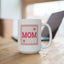 Mother's Day Mug - Best Mom Ever Poster