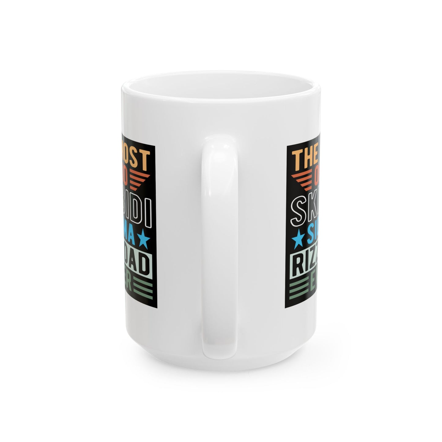 Father's Day Mug - The Most
