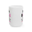 Humor Mug - Mom Balls Those Things You Develop