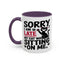 Animal Mug - Sorry I'm Late
