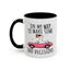 Humor Mug - On My Way to Make