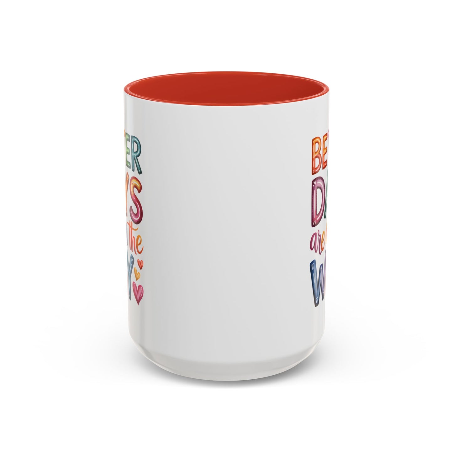 Wellness Mug - Better Days