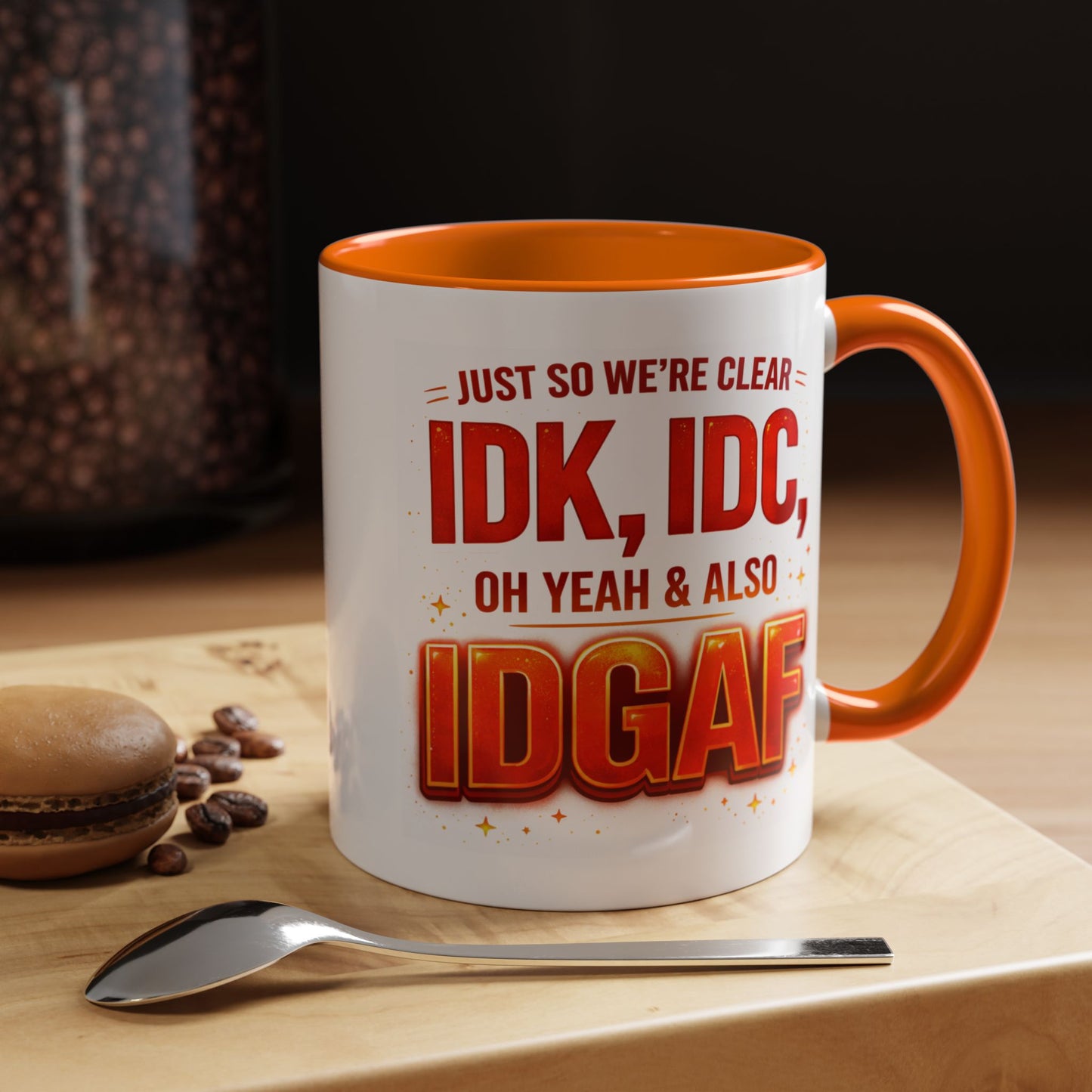 Office Mug - Just So We're Clear
