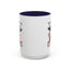 Humor Mug - I Have Selective Hearing