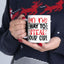 Adult Mug - On My Way To Steal Your Girl