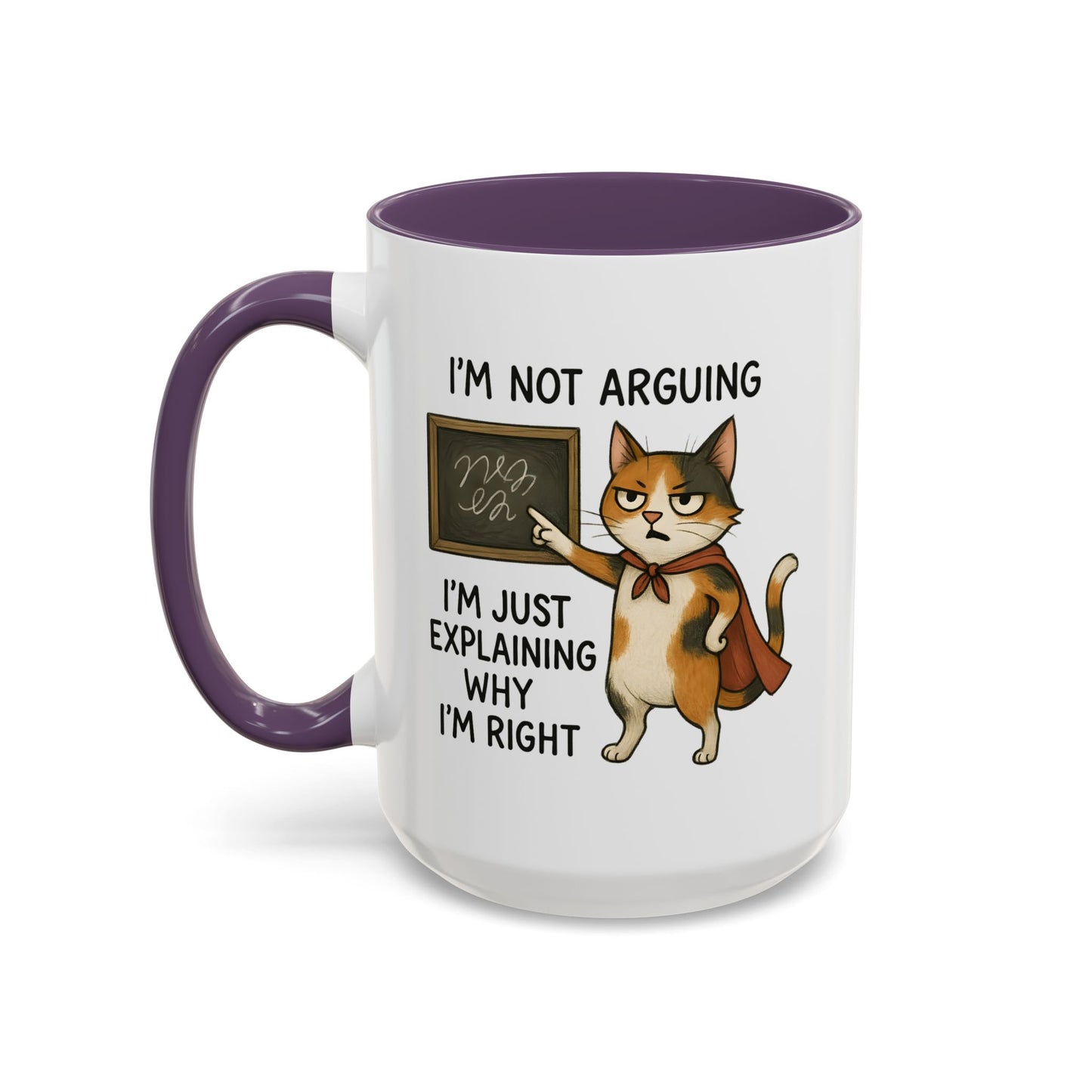 Animal Mug - I'm Not Arguing