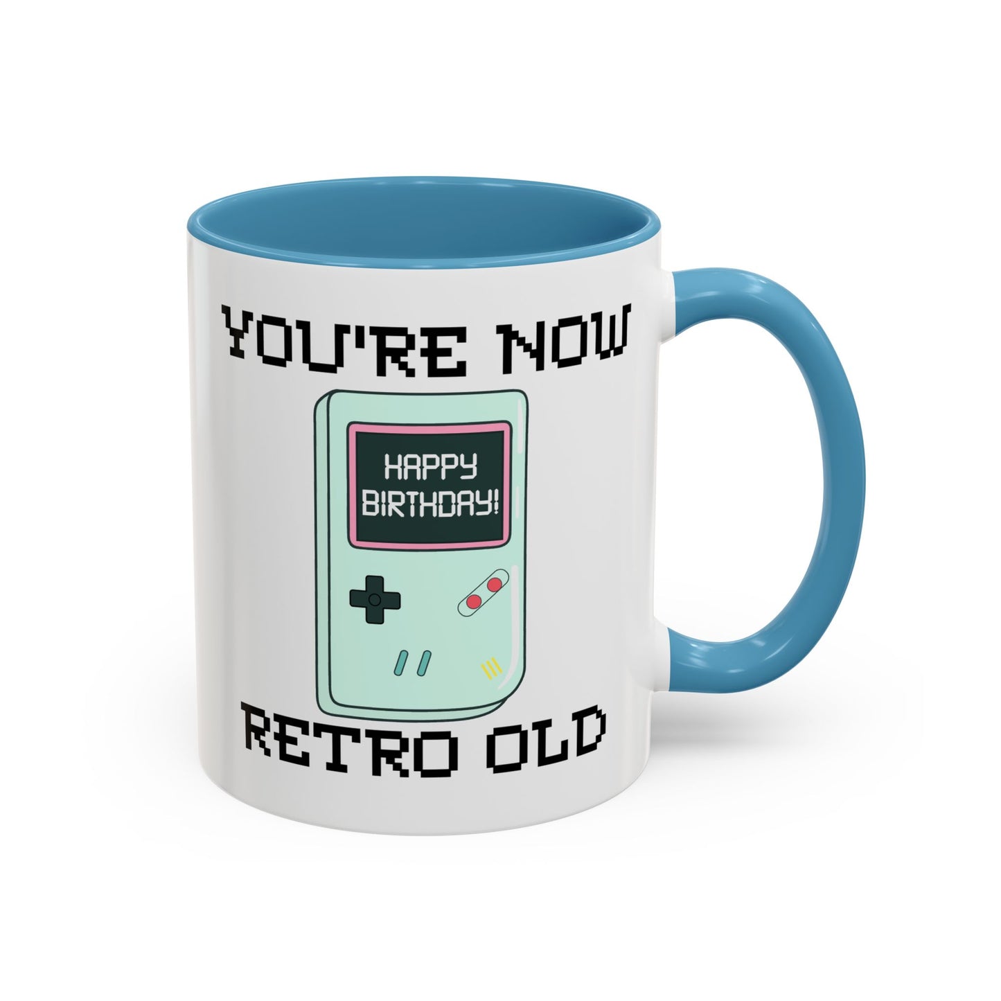 Birthday Mug - You're Retro Old