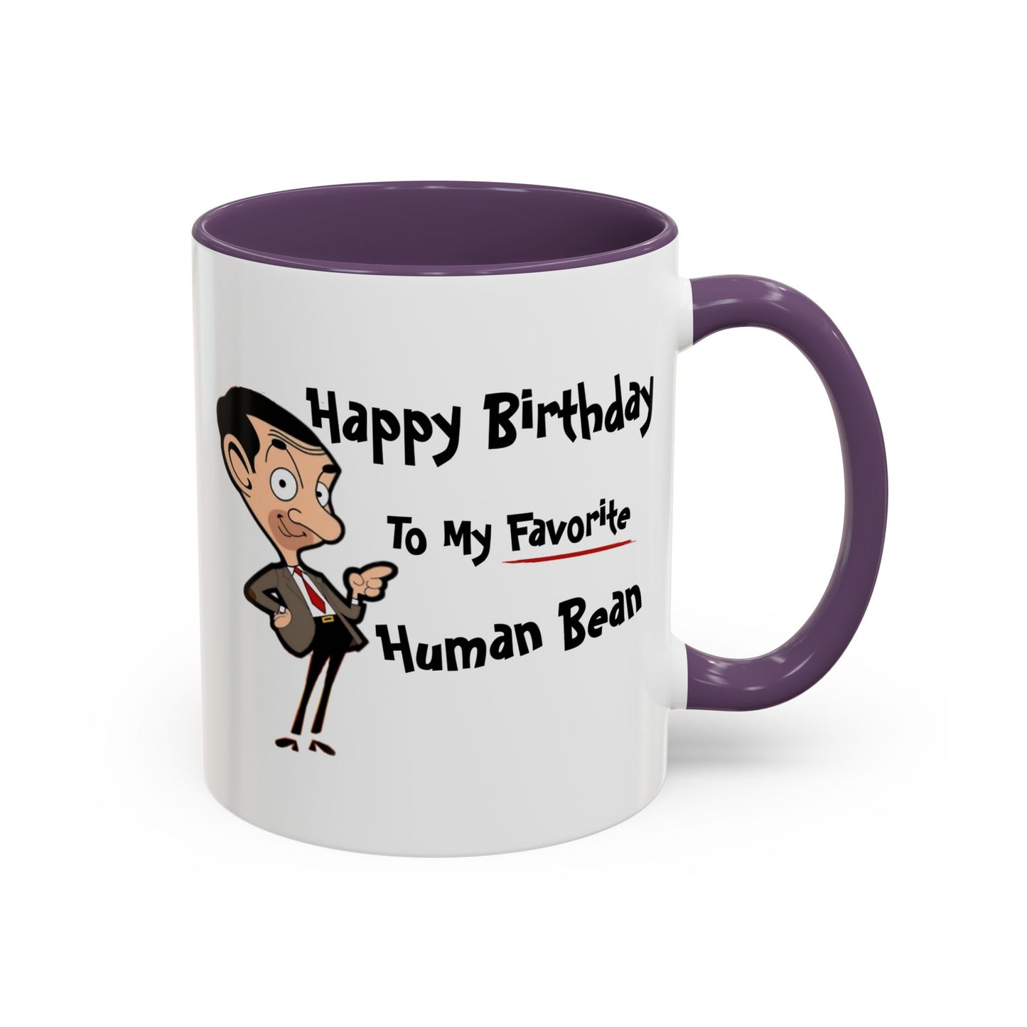 Birthday Mug - My Favorite Human Bean