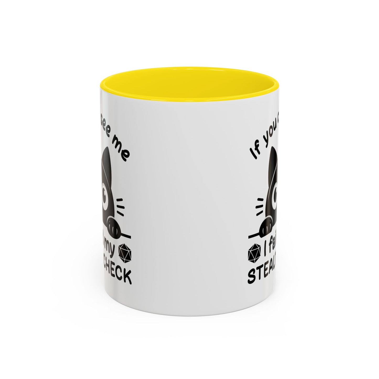 Humor Mug - If You Can See Me