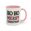 Christmas Mug - Ho Ho Ho Merry Christmas Red & Green Text 4