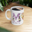 Mother's Day Mug - Believing In Me