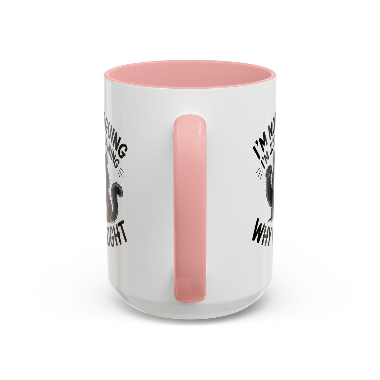 Animal Mug - I'm Not Arguing