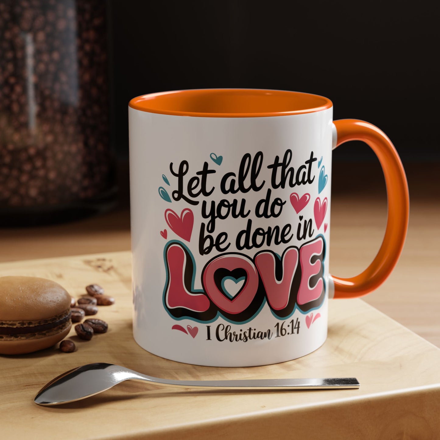 Anniversary Mug - Let All That You Do