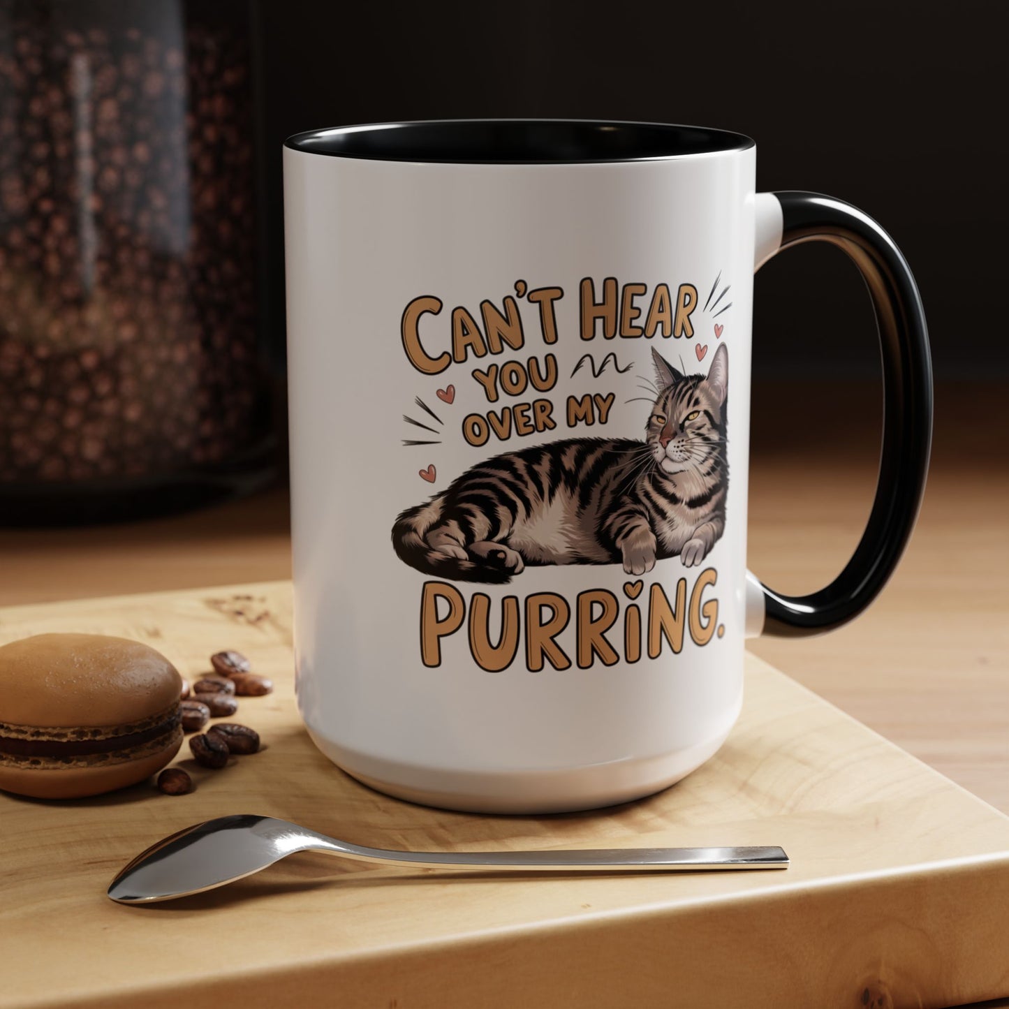 Animal Mug - Can't Hear You Over My Purring