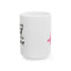 Support Mug - I'm Proof