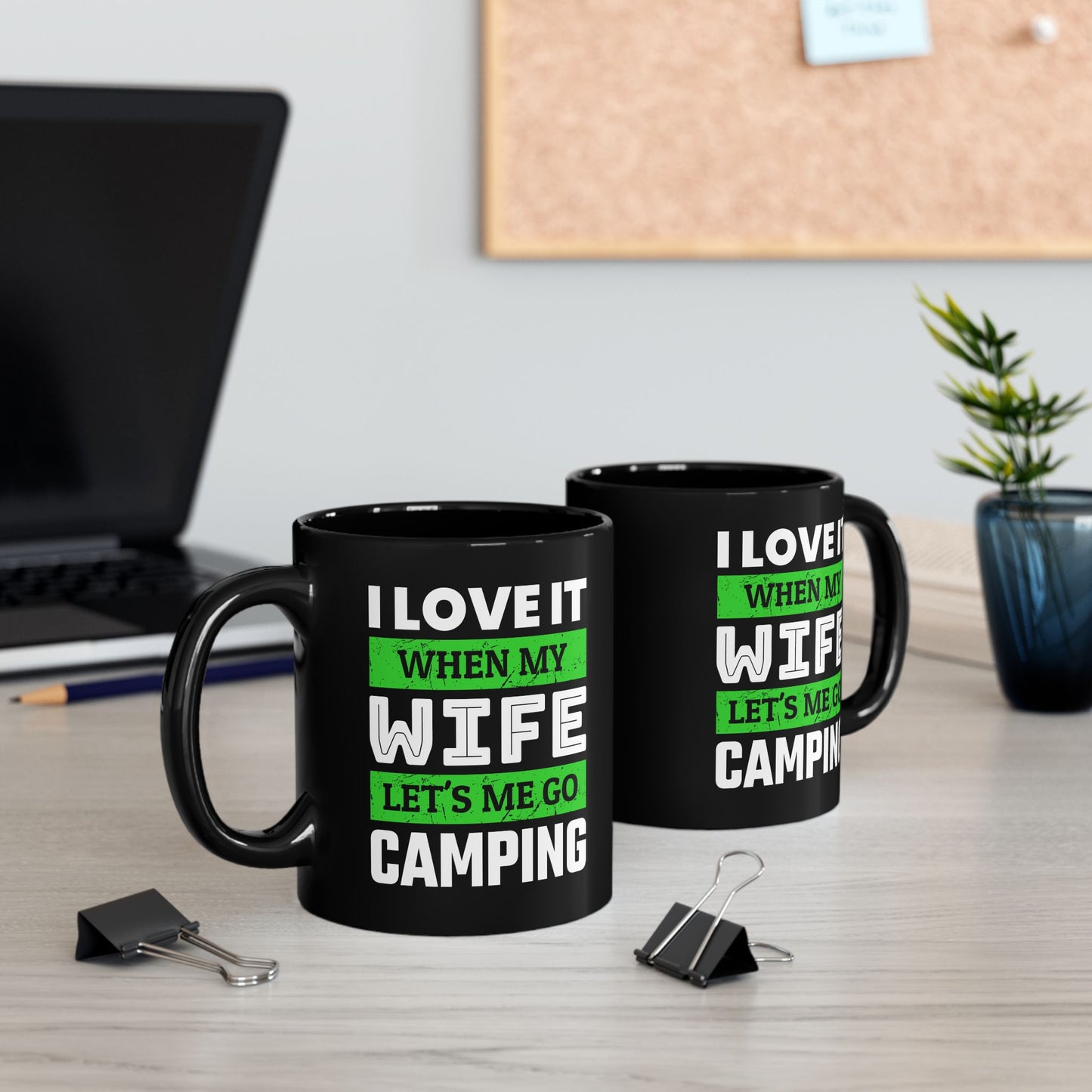 Adventure Mug - I Love It When My Wife