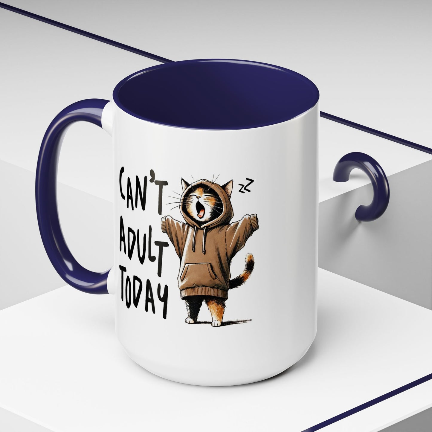 Humor Mug - Can't Adult Today