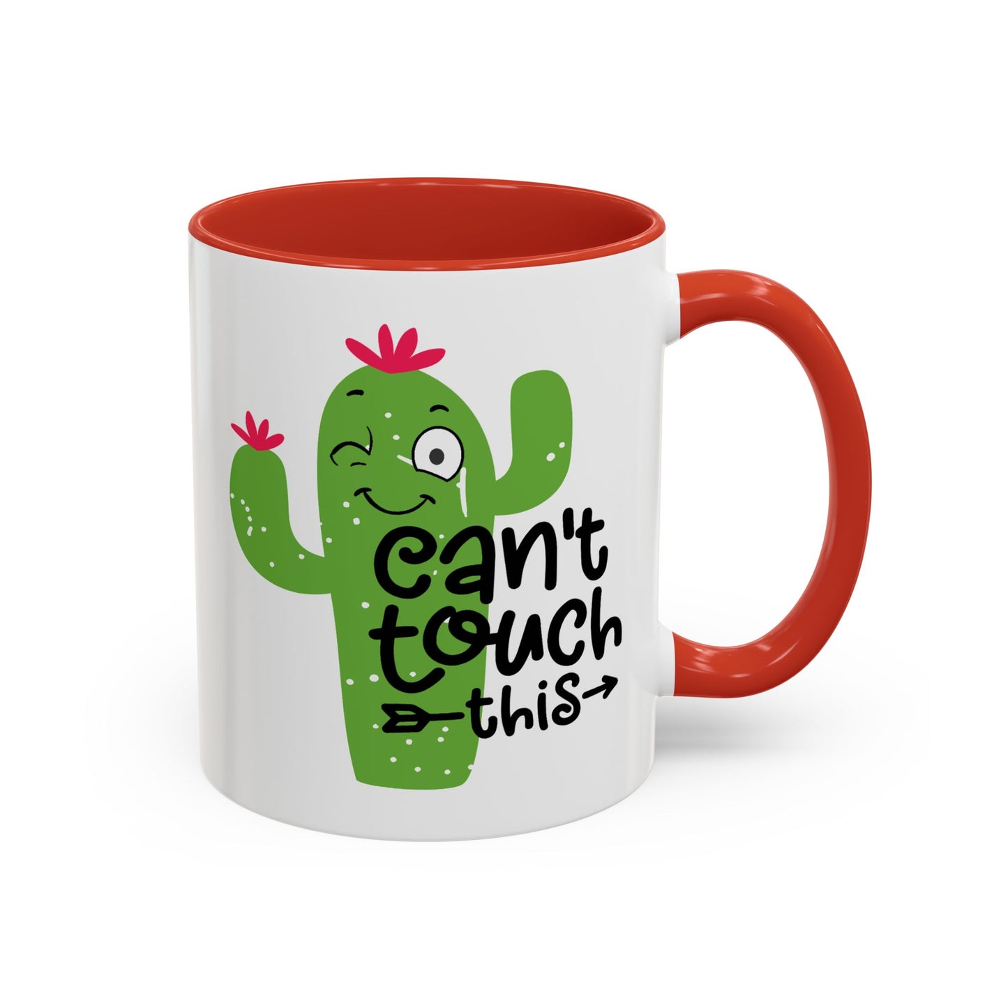 Humor Mug - Can't Touch This
