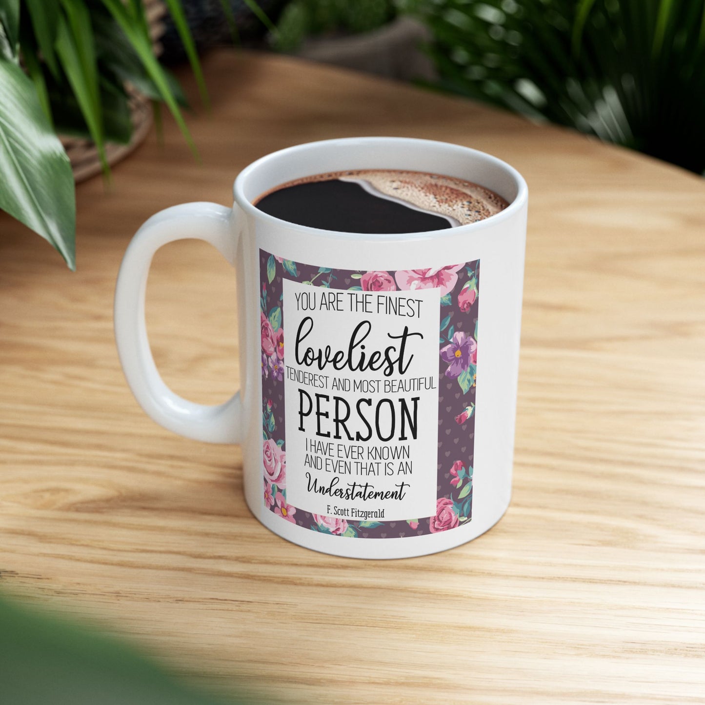 Anniversary Mug - You're Are The Finest