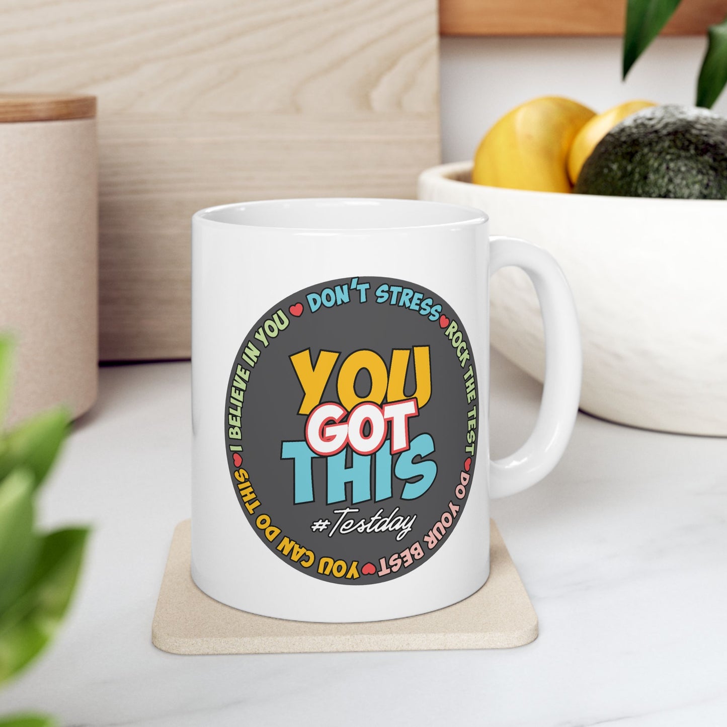 Motivation Mug - You Got This #Testday