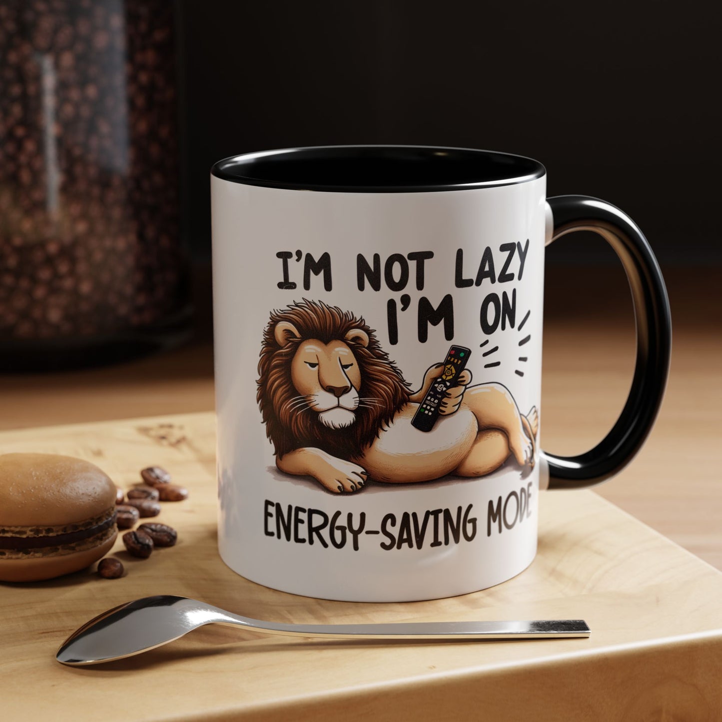 Humor Mug - I'm Not Lazy I'm on Energy Saving Mode Lion