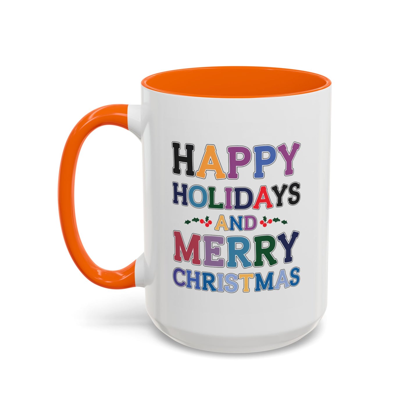 Christmas Mug - Happy Holidays and Merry Christmas Blue Yellow Purple Orange Red Text
