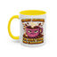 Humor Mug - I'm Not Arguing