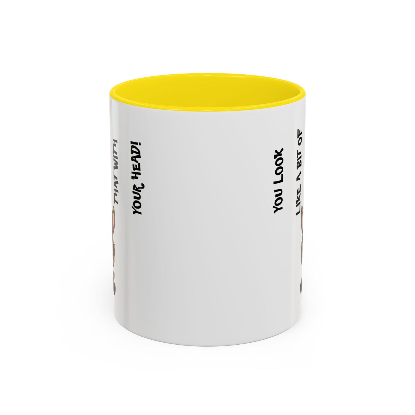 Humor Mug - You Look Like A Bit of An Ass