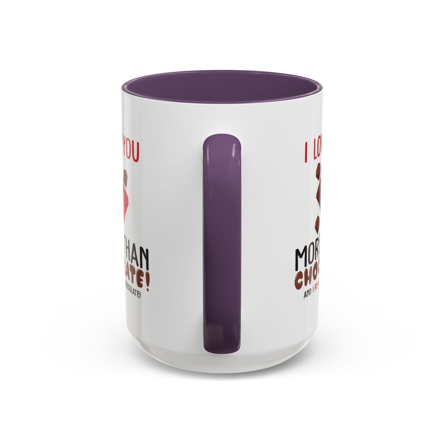 Anniversary Mug - I Love You More Than Chocolate