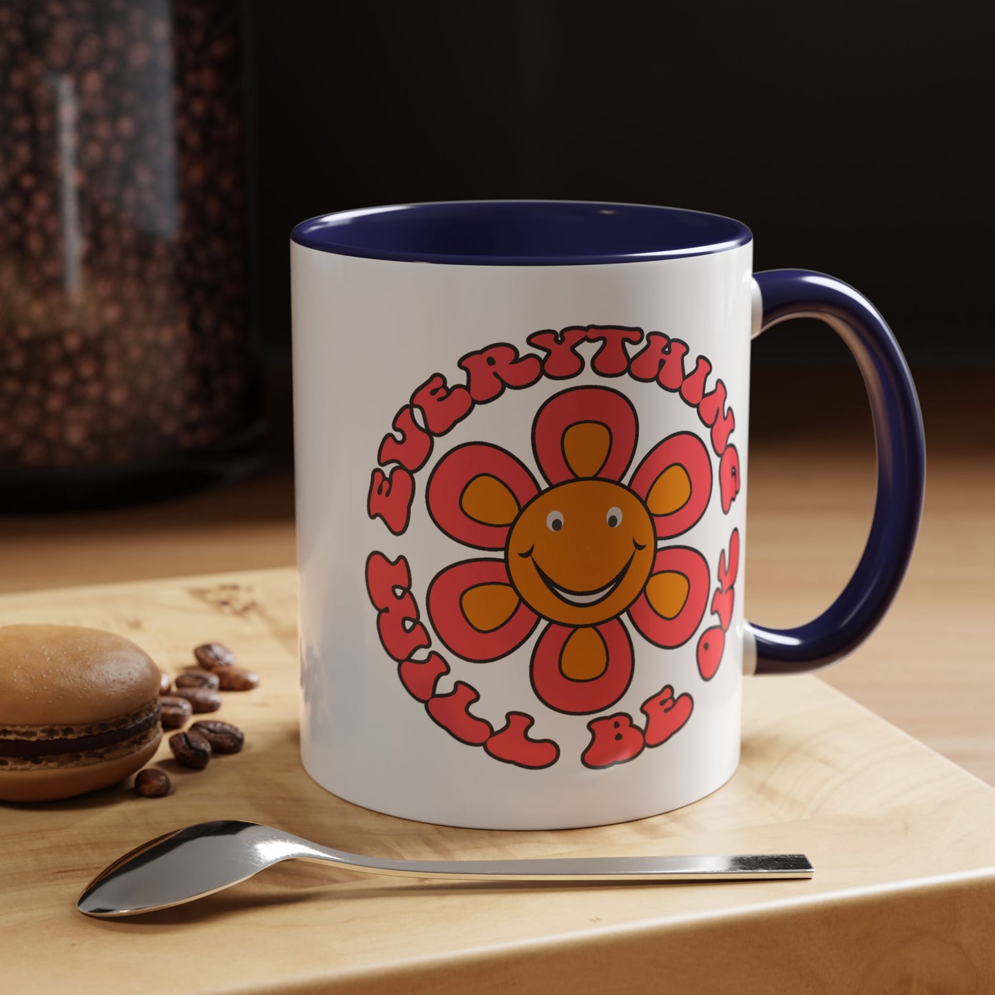 Wellness Mug - Everything Will Be Ok Flower