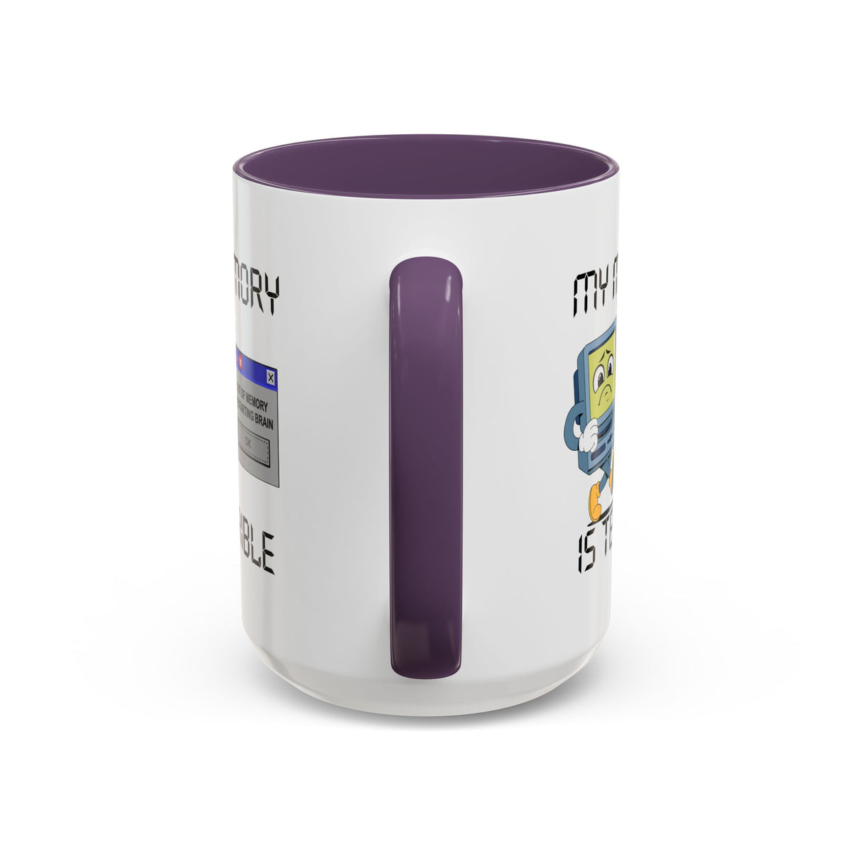 Humor Mug - My Memory is Terrible