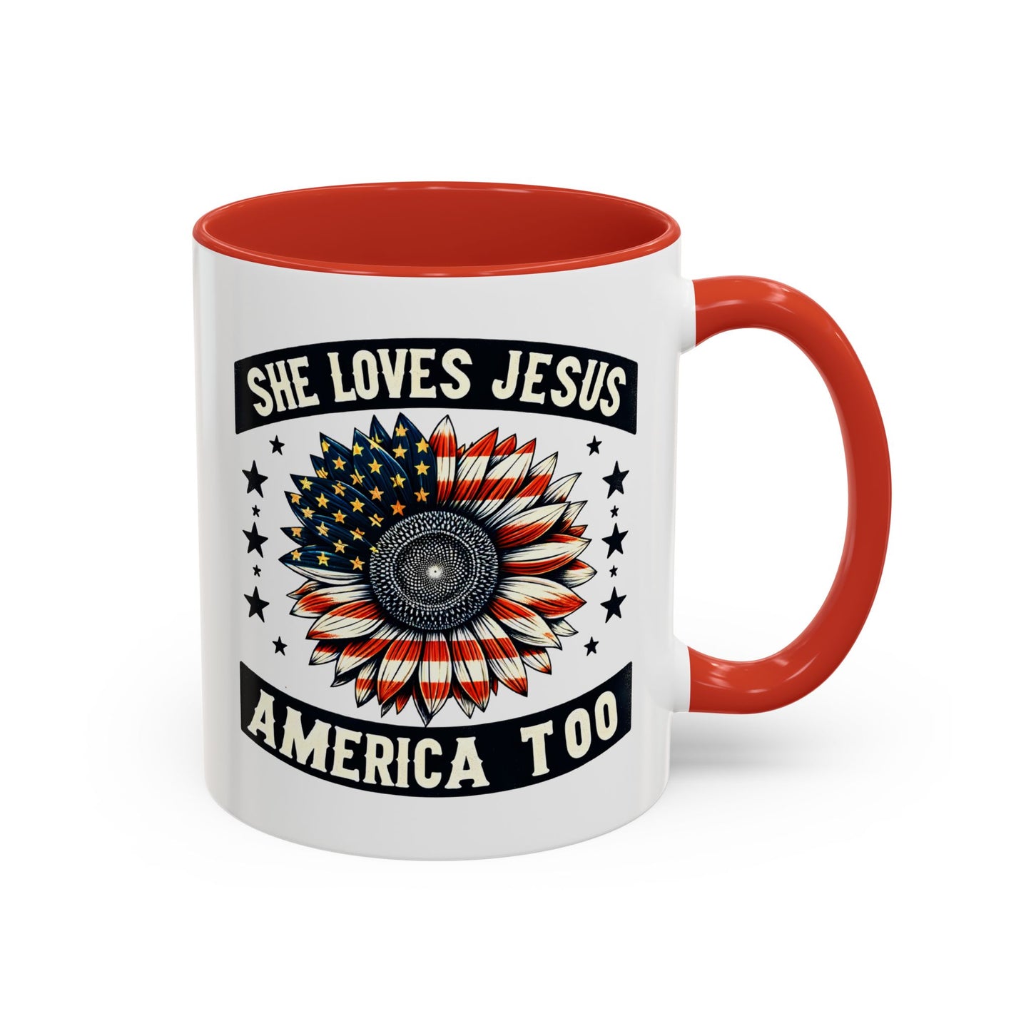 4th of July Mug - She Loves Jesus & America Too