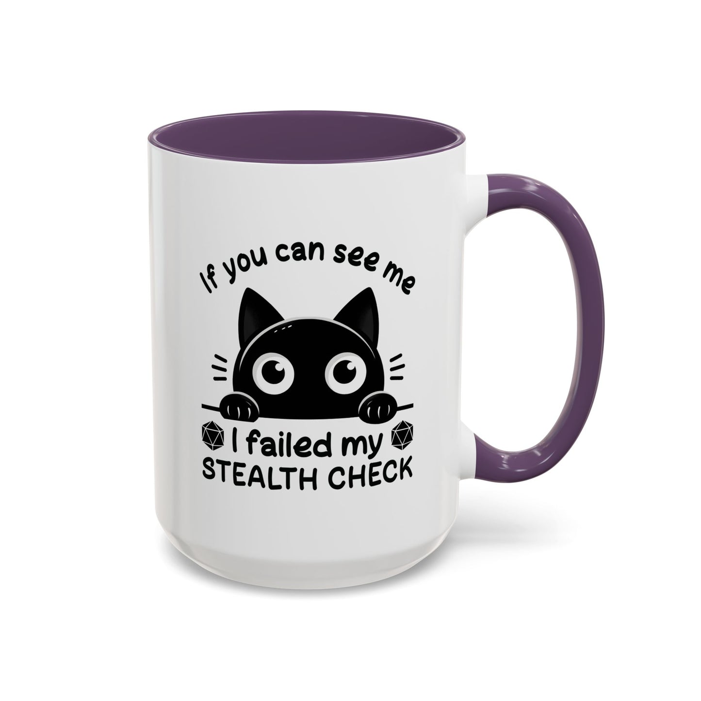 Humor Mug - If You Can See Me