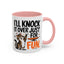 Animal Mug - I'll Knock It Over Just For Fun