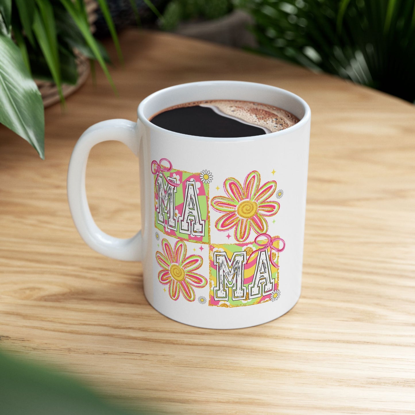 Mother's Day Mug - MAMA