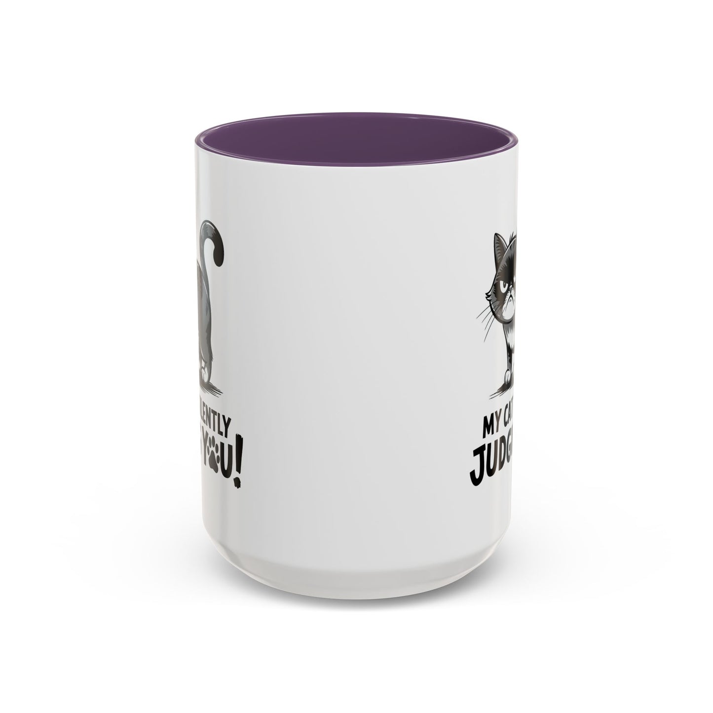 Humor Mug - My Cat is Silently Judging You