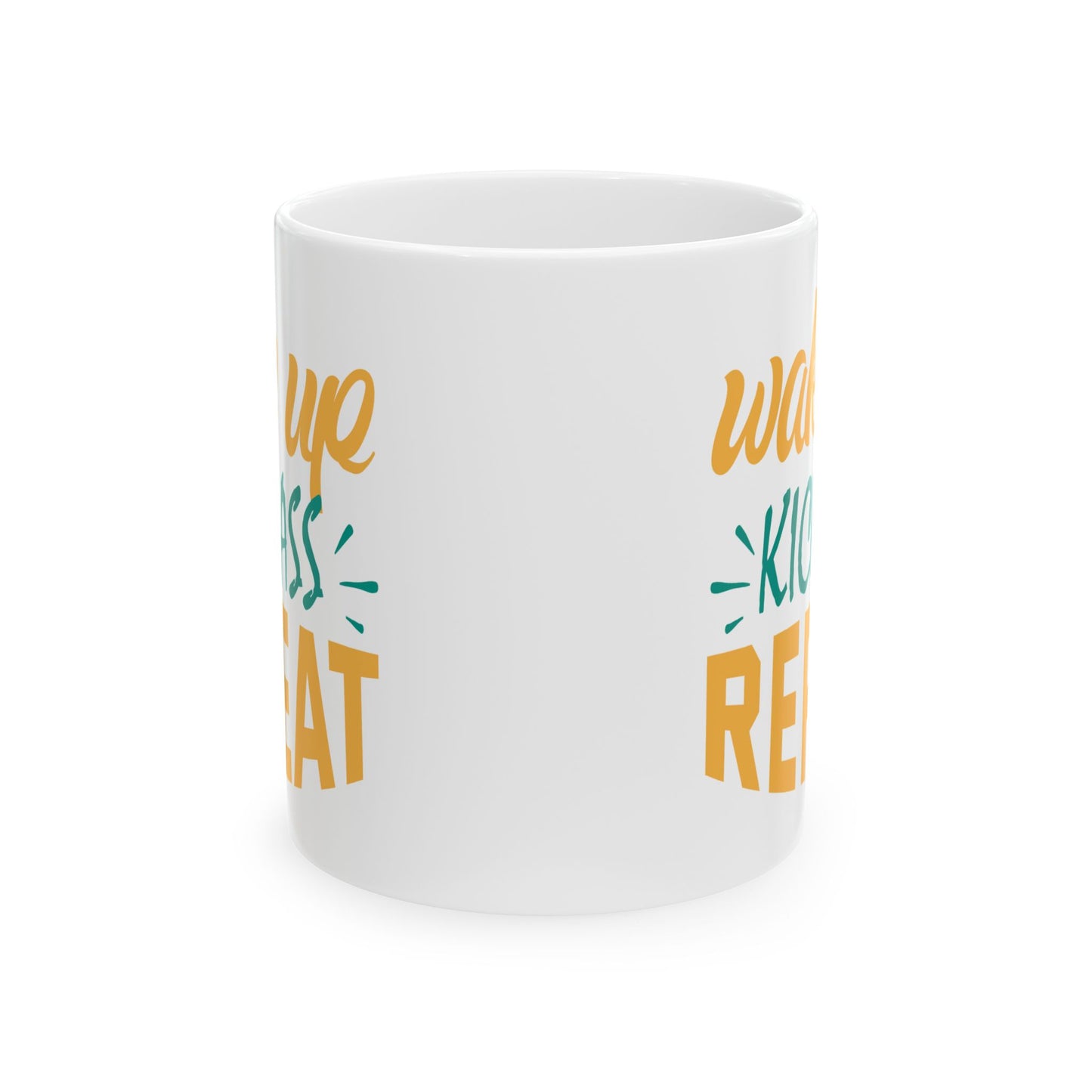 Adult Mug - Wake Up Kick Ass Repeat
