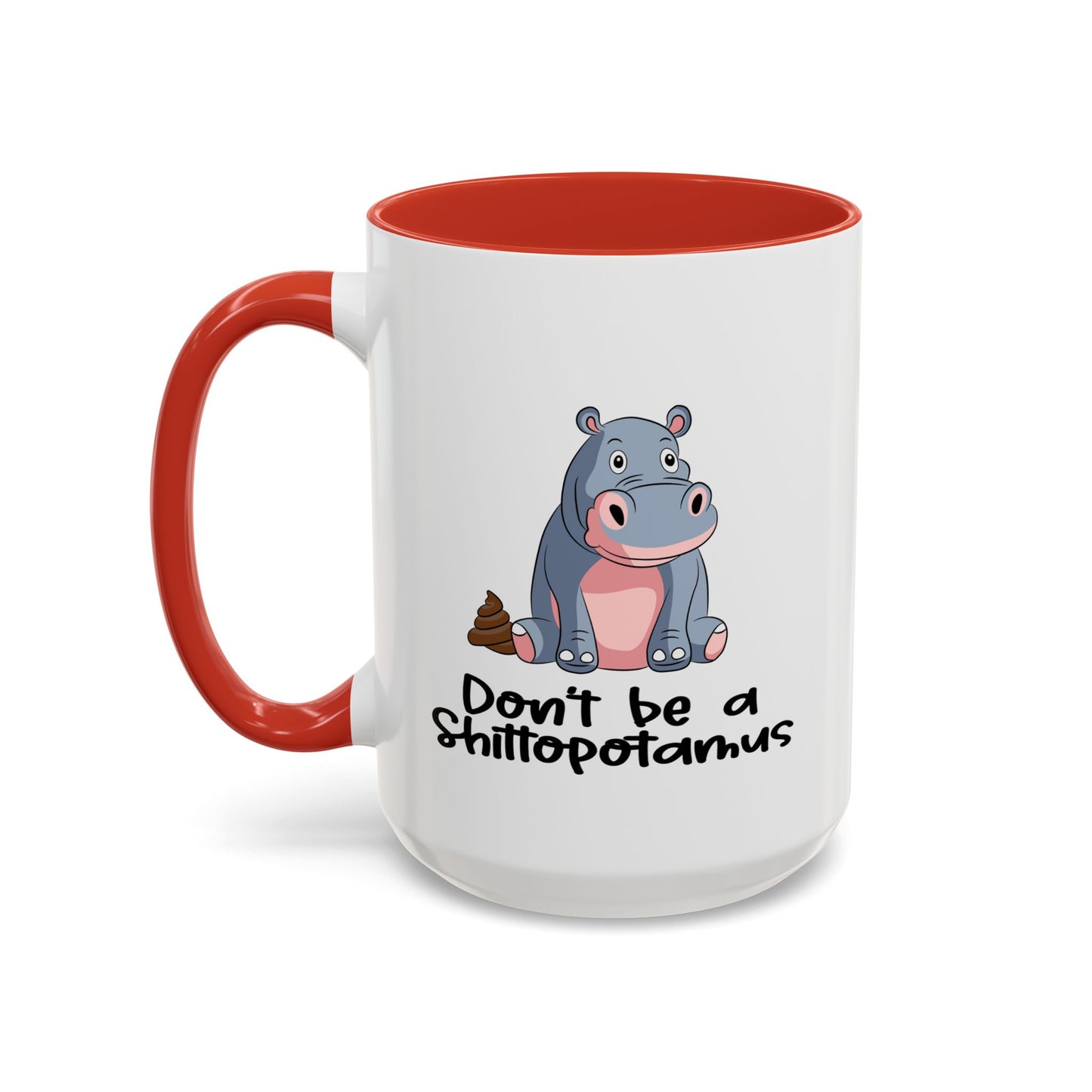 Adult Mug - Don't be a Shittopotomus