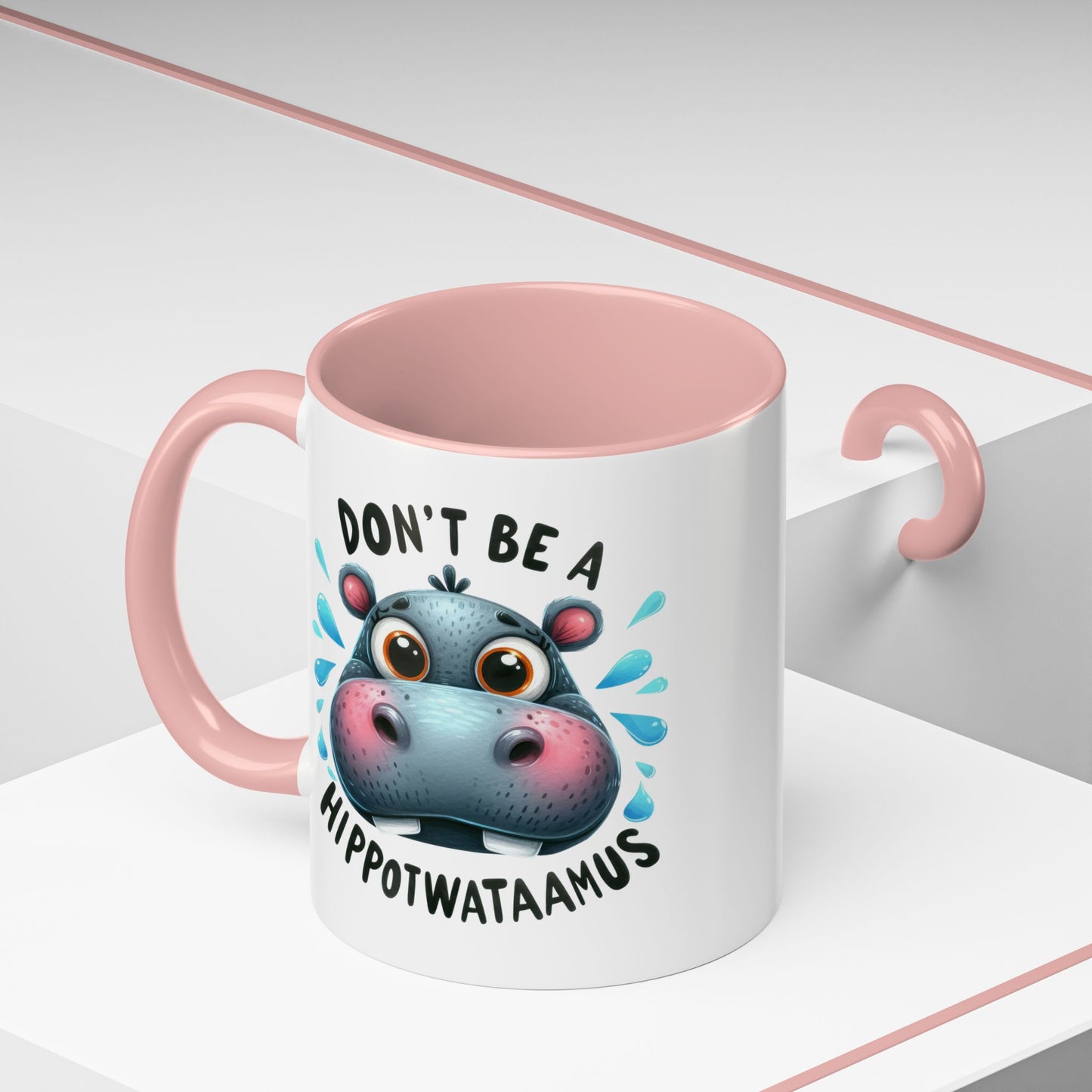Humor Mug - Don't Be a Hippotwataamus
