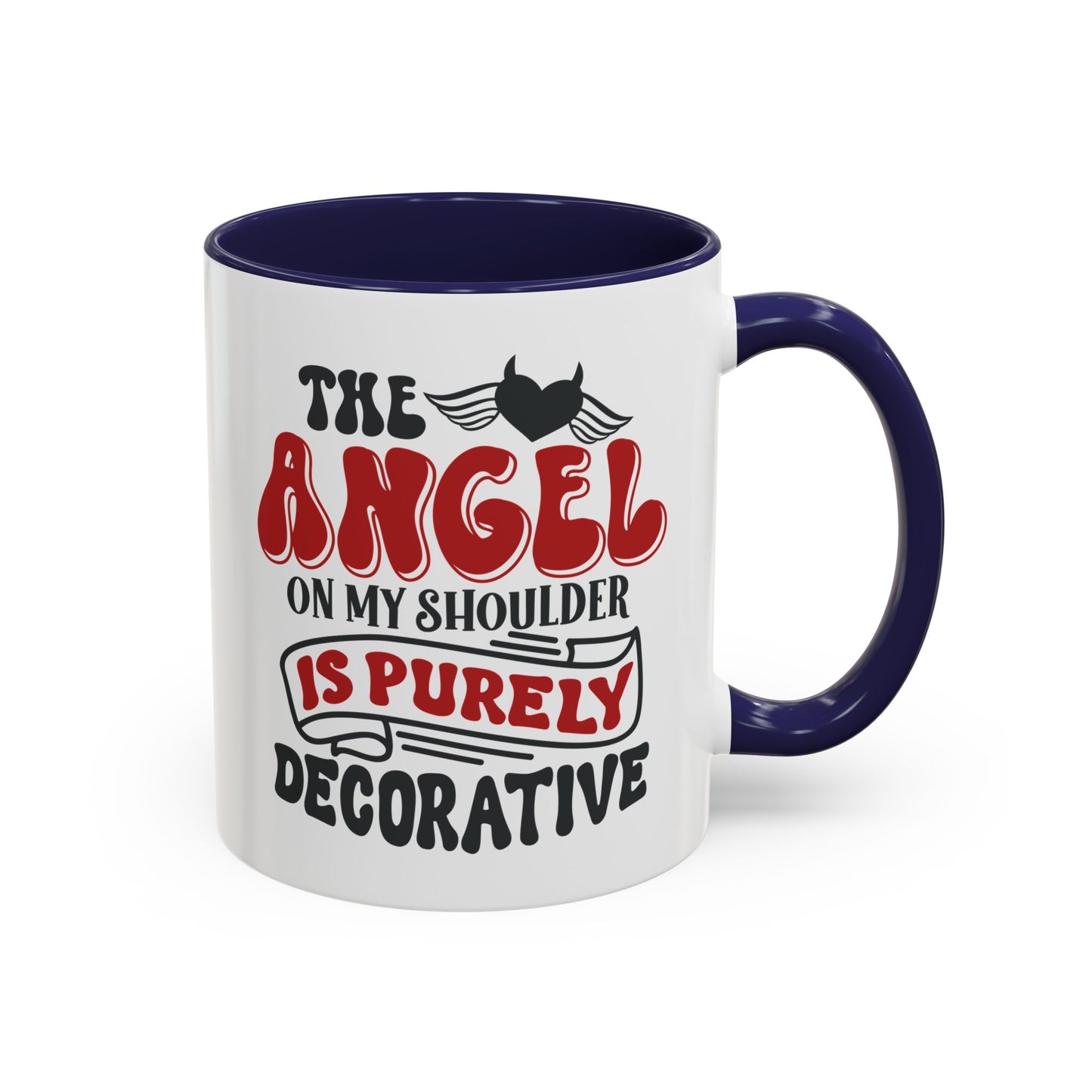 Humor Mug - The Angel on my Shoulder