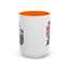 Humor Mug - The Horrors Persist