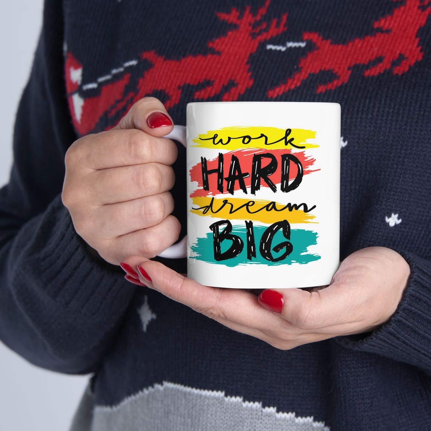 Motivation Mug - Work Hard Dream Big 2