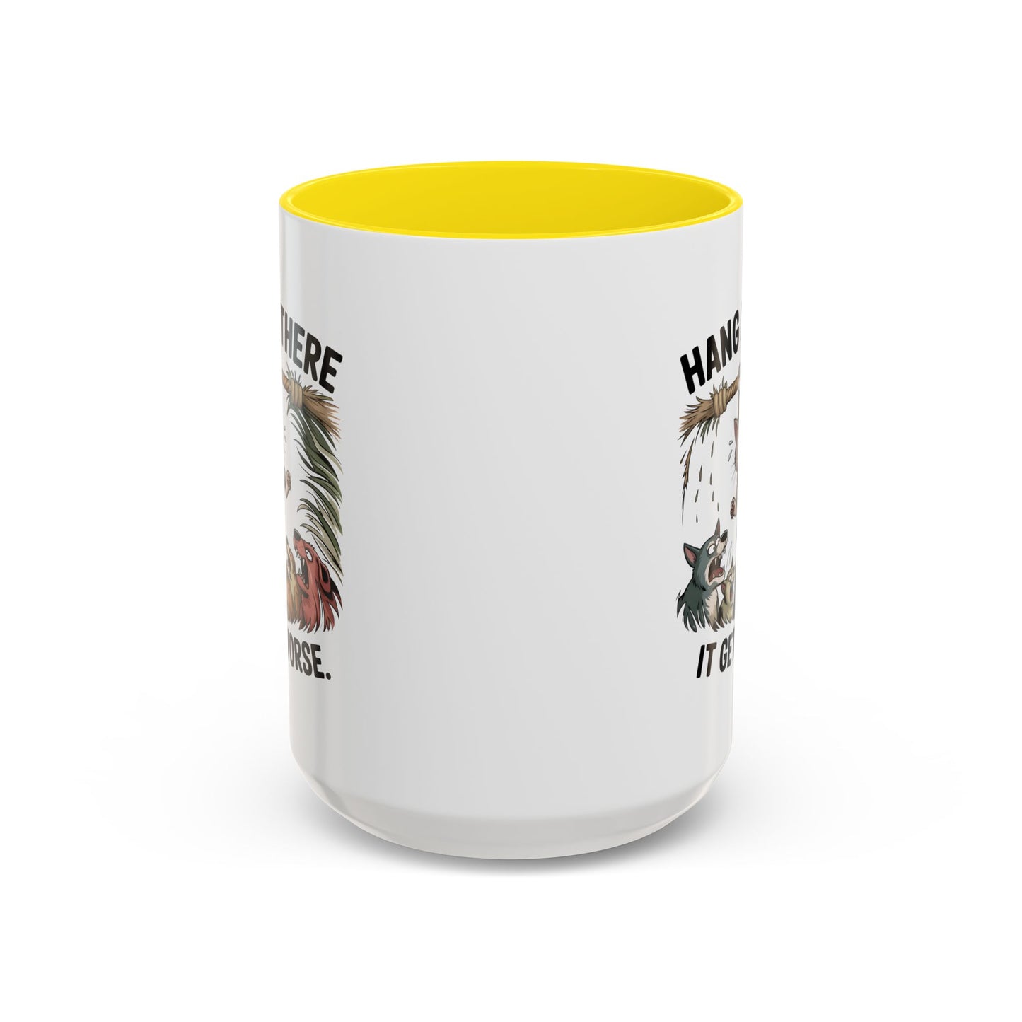 Humor Mug - Hang In There