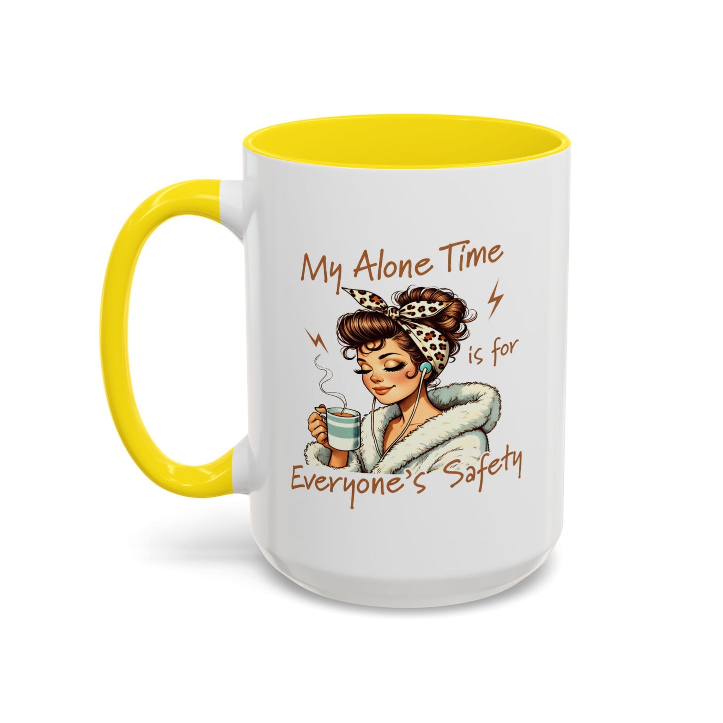 Humor Mug - My Alone Time